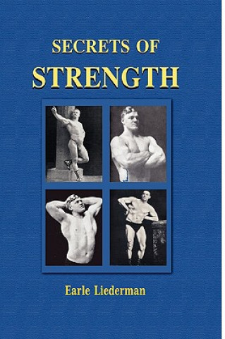 Kniha Secrets of Strength Earle E. Liederman