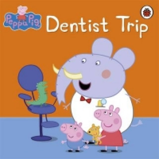 Kniha Peppa Pig: Dentist Trip Peppa Pig
