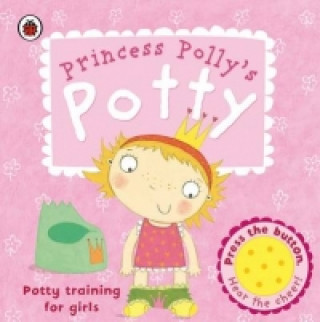 Kniha Princess Polly's Potty Andrea Pinnington