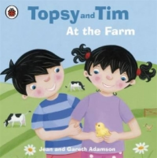 Книга Topsy and Tim: At the Farm Adamson Jean