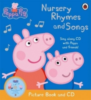 Carte Peppa Pig: Nursery Rhymes and Songs Peppa Pig