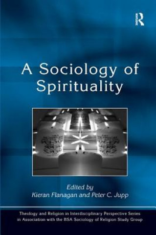 Book Sociology of Spirituality Kieran Flanagan