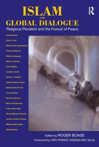 Kniha Islam and Global Dialogue Roger Boase