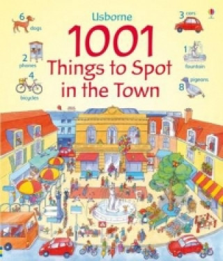 Carte 1001 Things to Spot In the Town Anna Milbourne
