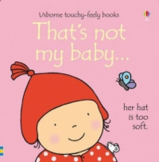 Könyv That's not my baby (girl)... Fiona Watt