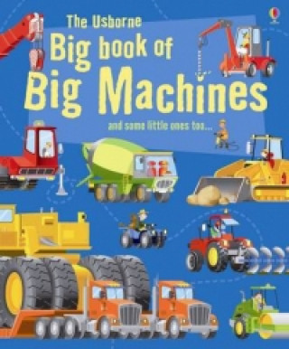 Książka Big Book of Big Machines Minna Lacey