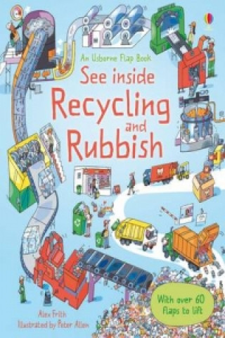 Книга See Inside Recycling and Rubbish Alex Frith
