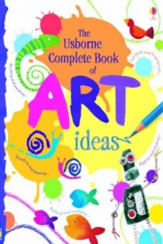 Книга Complete Book Of Art Ideas Fiona Watt