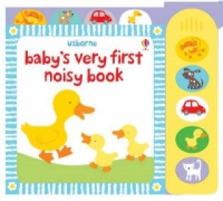 Knjiga Baby's Very First Noisy Book Stella Baggott