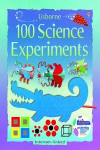 Knjiga 100 Science Experiments Georgina Andrews