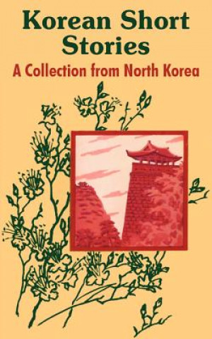 Könyv Korean Short Stories Hui Gun Pyon