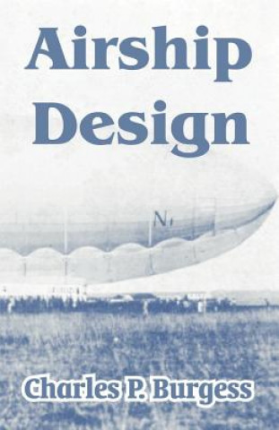 Kniha Airship Design Charles P Burgess