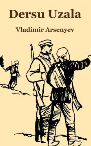 Книга Dersu Uzala Vladimir Arsenyev