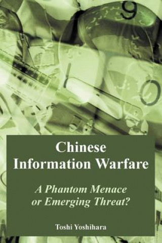 Carte Chinese Information Warfare Toshi Yoshihara
