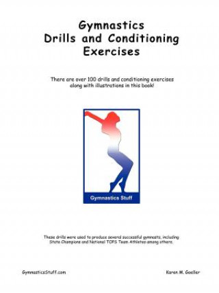 Könyv Gymnastics Drills and Conditioning Exercises Karen M. Goeller