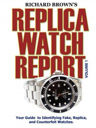 Książka Richard Brown's Replica Watch Report Richard Brown
