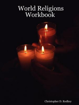 Carte World Religions Workbook Christopher
