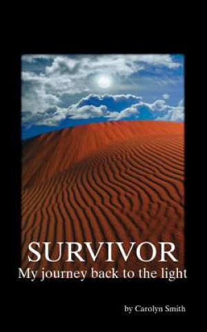 Kniha Survivor Carolyn Smith