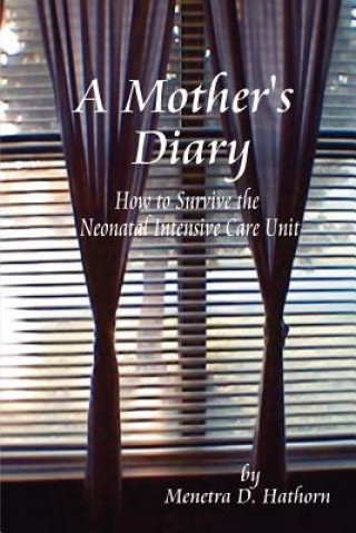 Könyv Mother's Diary Hathorn