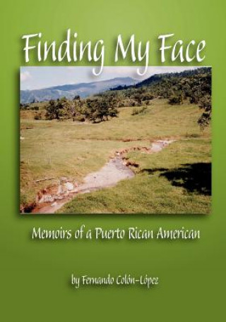 Knjiga Finding My Face Fernando Col&Ucircn-Lope