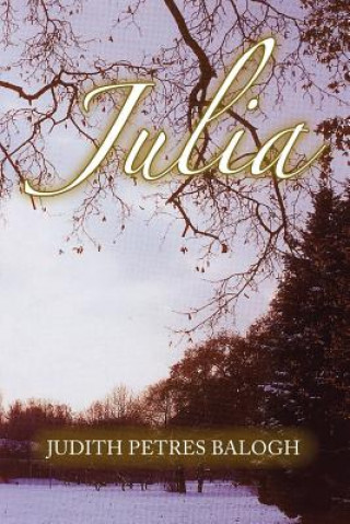 Βιβλίο Julia Judith Petres Balogh