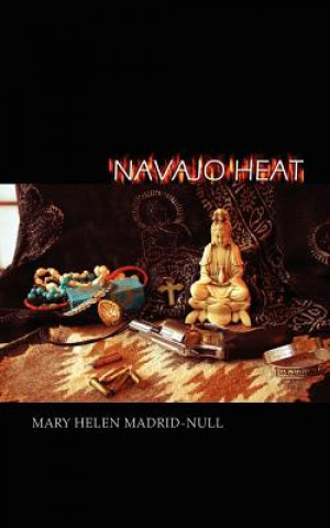 Knjiga Navajo Heat Mary Helen