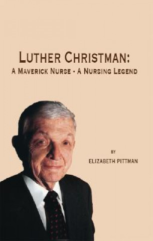 Knjiga Luther Christman Elizabeth Pittman