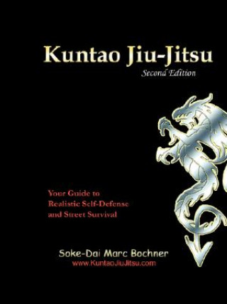 Kniha Kuntao Jiu-Jitsu Soke-Dai Marc Bochner