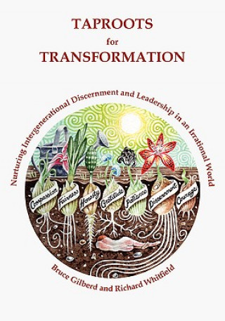 Kniha Taproots for Transformation Bruce Gilberd