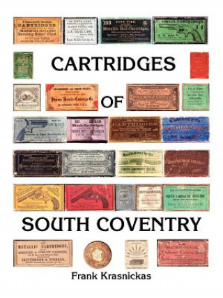 Könyv Cartridges of South Coventry Frank Krasnickas