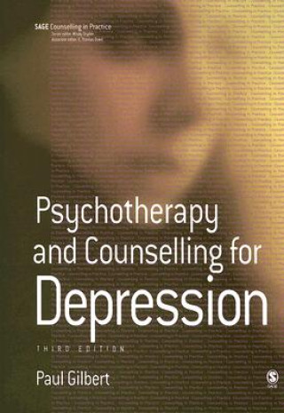 Book Psychotherapy and Counselling for Depression Paul Gilbert