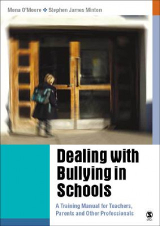 Kniha Dealing with Bullying in Schools Stephen James Minton