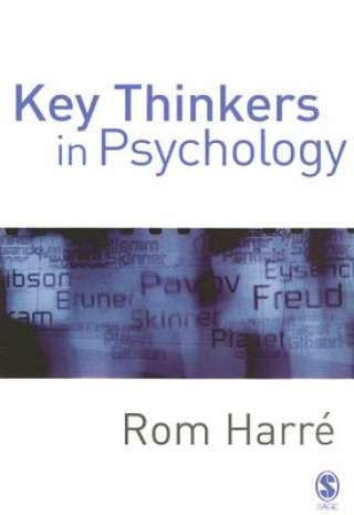 Książka Key Thinkers in Psychology Rom Harre