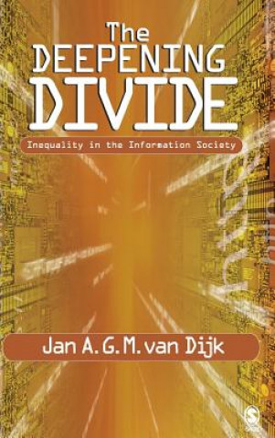 Kniha Deepening Divide Jan Dijk