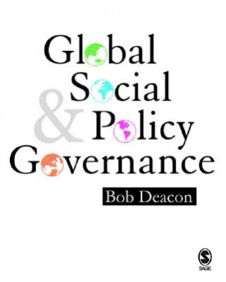 Kniha Global Social Policy and Governance B Deacon