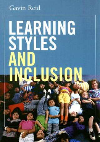 Kniha Learning Styles and Inclusion Gavin Reid