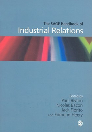 Knjiga SAGE Handbook of Industrial Relations Paul Blyton