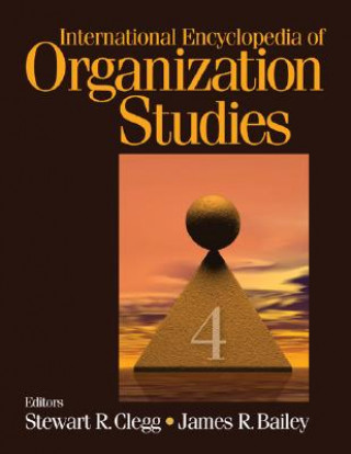 Książka International Encyclopedia of Organization Studies S Clegg