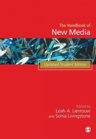 Carte Handbook of New Media Leah A. Lievrouw