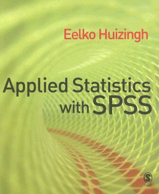 Książka Applied Statistics with SPSS Eelko Huizingh