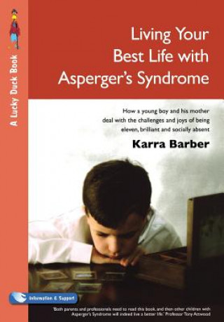 Libro Living Your Best Life with Asperger's Syndrome Karra Barber