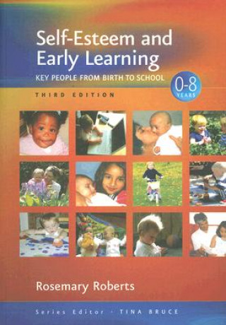 Kniha Self-Esteem and Early Learning R Roberts