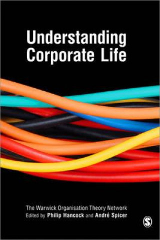 Kniha Understanding Corporate Life Philip Hancock