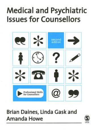 Carte Medical and Psychiatric Issues for Counsellors B Daines