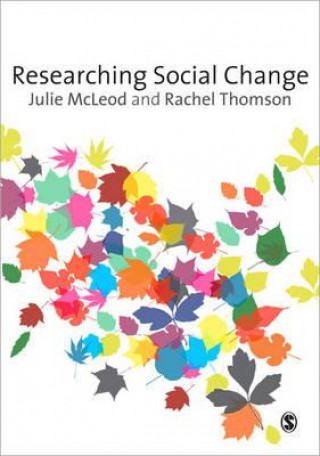 Könyv Researching Social Change Julie McLeod