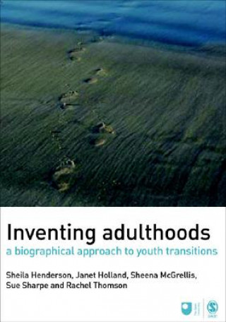 Kniha Inventing Adulthoods Sheila Henderson