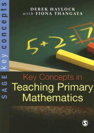 Carte Key Concepts in Teaching Primary Mathematics D Haylock