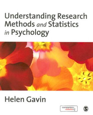 Книга Understanding Research Methods and Statistics in Psychology Helen Gavin