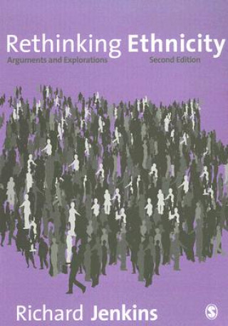 Kniha Rethinking Ethnicity Richard Jenkins
