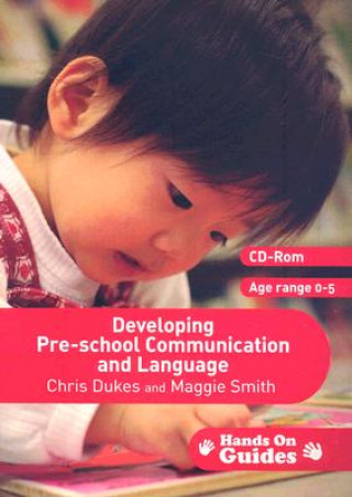 Kniha Developing Pre-school Communication and Language C Dukes